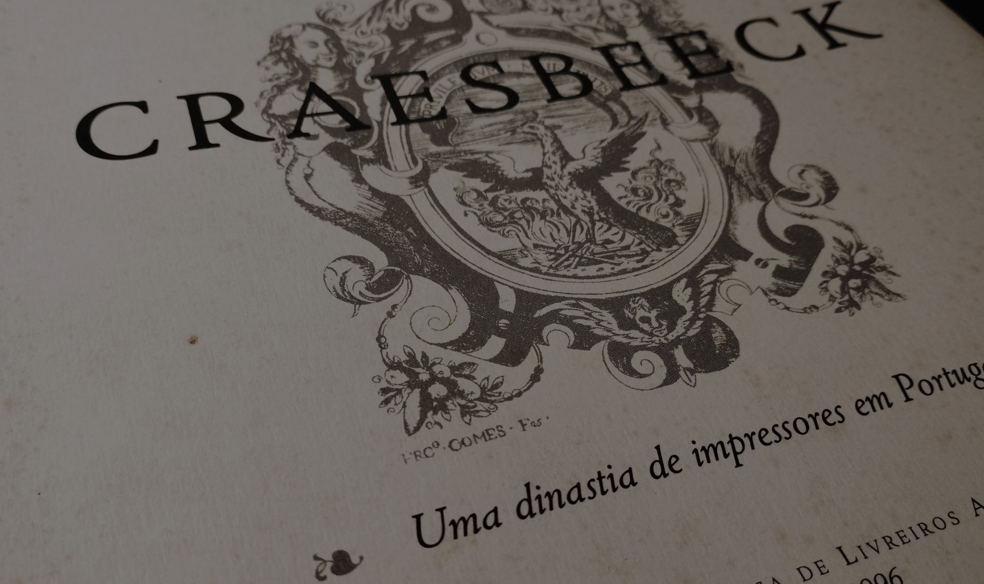 Craesbeeck, o Império dos 100 anos de Impressão
